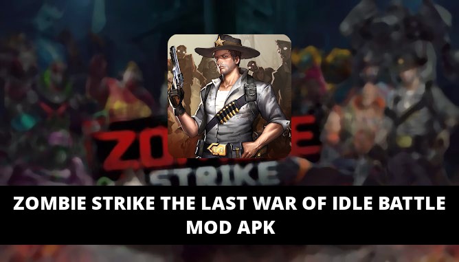 Zombie Strike The Last War of Idle Battle Featured Cover