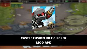 Castle Fusion Idle Clicker Mod Apk Unlimited Gems