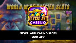Neverland casino slots 2020 free chips to play