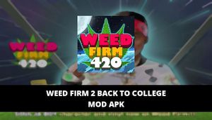 Weed Firm 2 Back to College Featured Cover