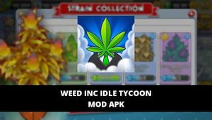 Weed Inc Idle Tycoon Mod Apk Unlimited Gems
